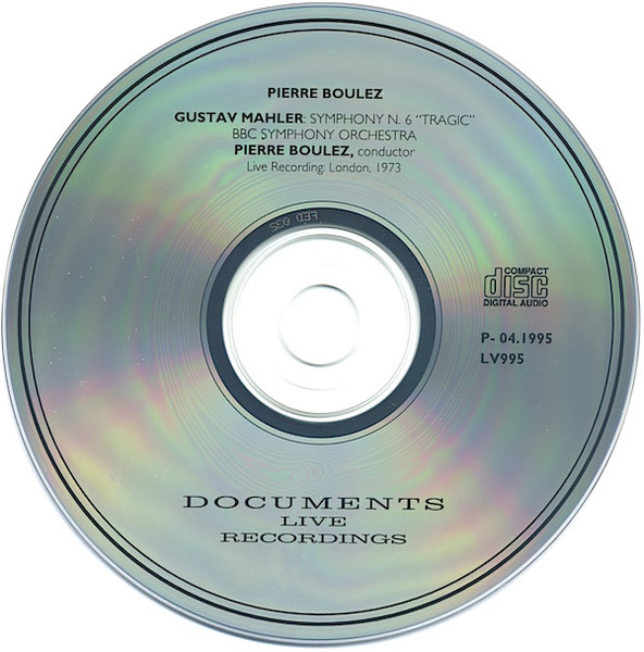 Gustav Mahler , Pierre Boulez , BBC Symphony Orchestra - Boulez Conducts Mahler: Symphony N. 6 "Tragic" | Enterprise (LV 995) - 3