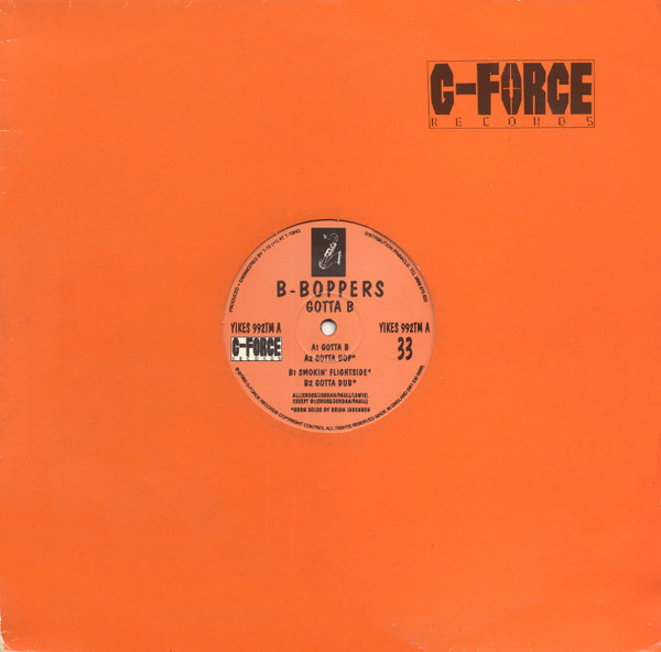 B-Boppers - Gotta-B | G-Force Records (YIKES 992TM) - 2
