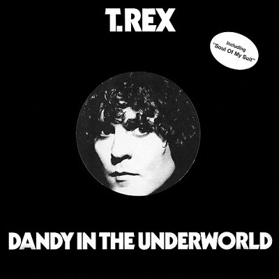 T. Rex - Dandy In The Underworld | Ariola (28 876 OT) - main