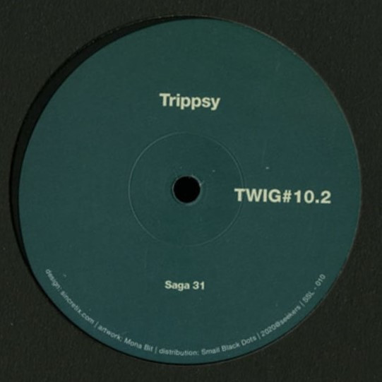 Trippsy - Saga 31 | Twig (SSL-010.2)