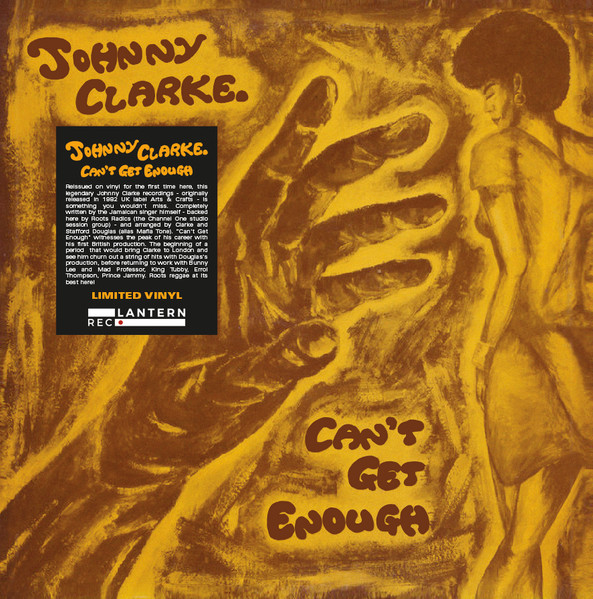 Johnny Clarke - Can't Get Enough | Lantern Rec. (LANR020) - main Johnny Clarke - Can't Get Enough | Lantern Rec. (LANR020) - main