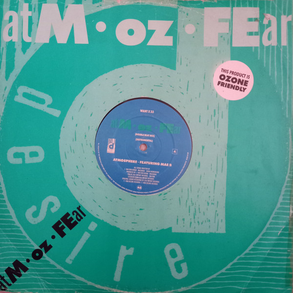 Atmosphere Featuring Mae B - Atm-Oz-Fear | Desire Records (WANT X 33)