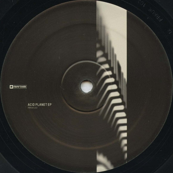 Various - Acid Planet EP | Planet Rhythm Records (PRRUK103)