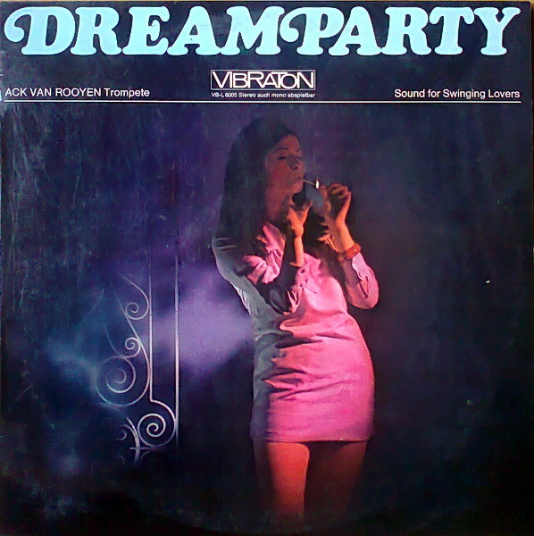 Ack Van Rooyen - Dream Party | Vibraton (VB-L 6005) - main Ack Van Rooyen - Dream Party | Vibraton (VB-L 6005) - main