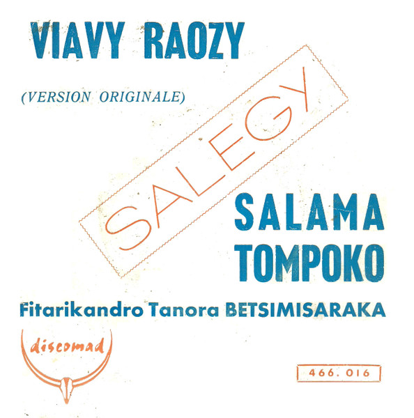 Viavy Raozy / Salama Tompoko