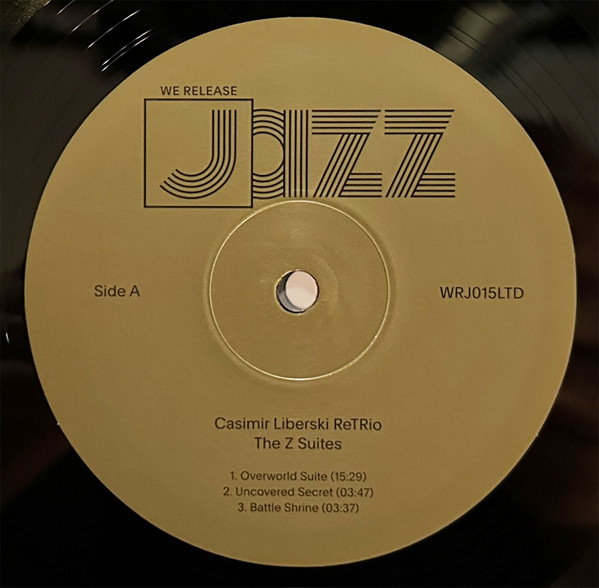 Casimir Liberski Trio - The Z Suites | We Release Jazz (WRJ015LTD) - 3