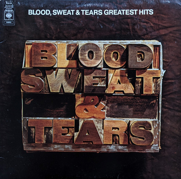 Blood, Sweat And Tears - Blood, Sweat & Tears Greatest Hits | CBS (64803)