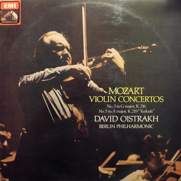 Wolfgang Amadeus Mozart - David Oistrach , Berliner Philharmoniker - Violin Concertos Nºs.  3 & 5 | A Voz Do Dono (8E 071 02486)