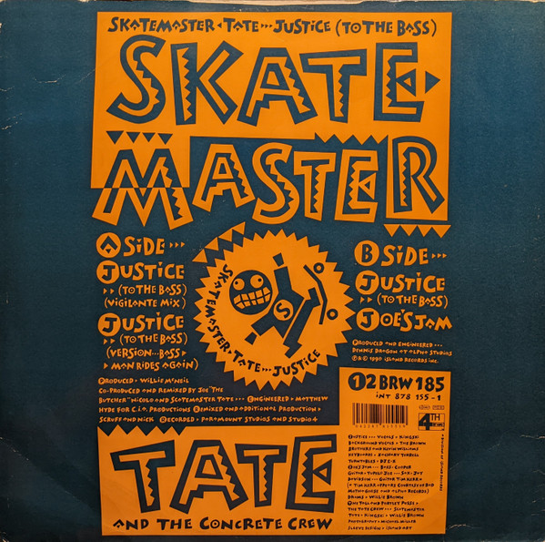 Skatemaster Tate - Justice (To The Bass) | 4th & Broadway (12 BRW 185) - 2 Skatemaster Tate - Justice (To The Bass) | 4th & Broadway (12 BRW 185) - 2