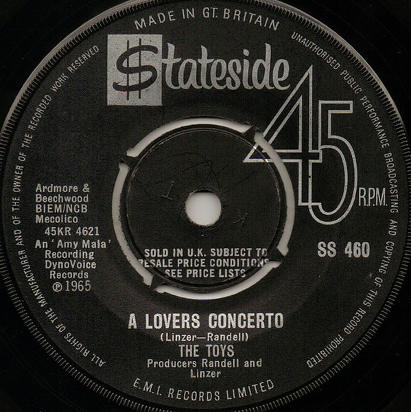The Toys - A Lovers Concerto | Stateside (SS 460)