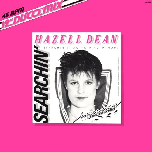 Hazell Dean - Searchin' (I Gotta Find A Man) | CNR (521208)