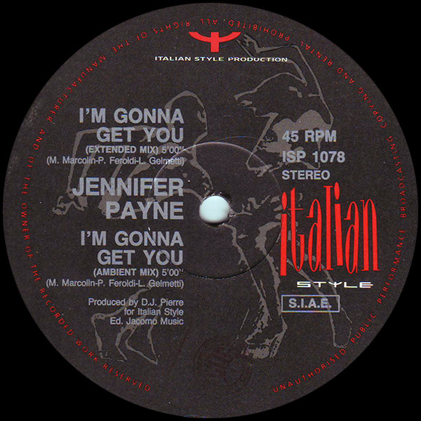 Jennifer Payne - I'm Gonna Get You | Italian Style Production (ISP 1078) - main Jennifer Payne - I'm Gonna Get You | Italian Style Production (ISP 1078) - main
