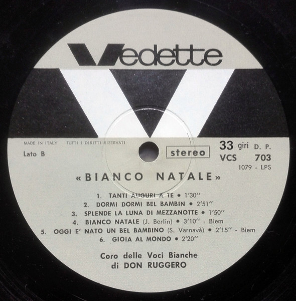 Coro Delle Voci Bianche Di Don Ruggero - Bianco Natale! | Vedette Records (VCS 703) - 4