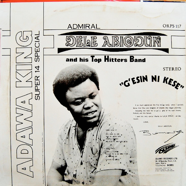 Admiral Dele Abiodun & His Top Hitters Band - Adawa King (Super 14 Special) | Olumo Records (ORPS 117) - 2 Admiral Dele Abiodun & His Top Hitters Band - Adawa King (Super 14 Special) | Olumo Records (ORPS 117) - 2