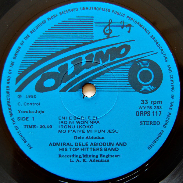 Admiral Dele Abiodun & His Top Hitters Band - Adawa King (Super 14 Special) | Olumo Records (ORPS 117) - 3 Admiral Dele Abiodun & His Top Hitters Band - Adawa King (Super 14 Special) | Olumo Records (ORPS 117) - 3