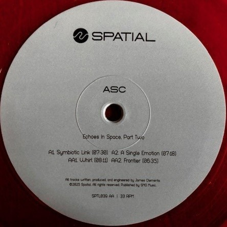 ASC - Echoes In Space, Part Two | Spatial (SPTL039)