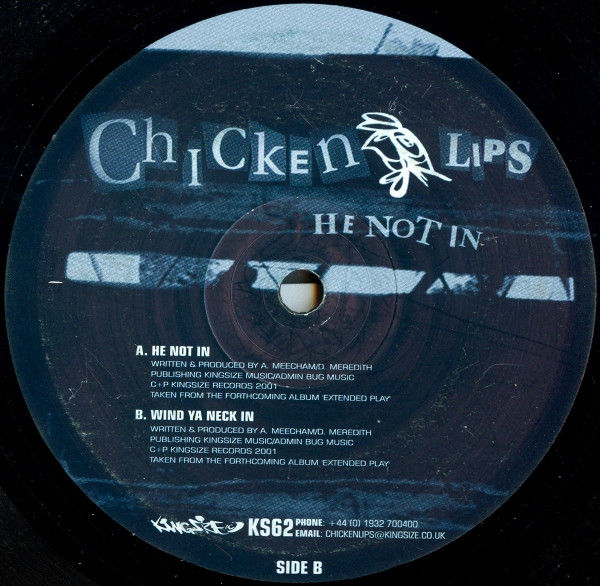 Chicken Lips - He Not In | Kingsize (KS62)