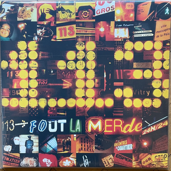 113 - 113 Fout La Merde | Sony Music (19439881971)