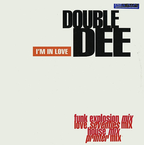 Double Dee - I'm In Love | Not On Label (DL 004)