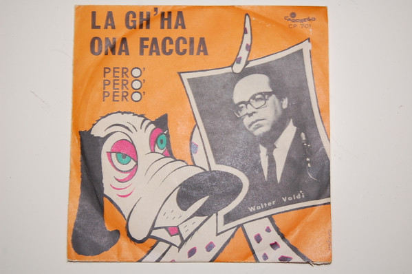 Walter Valdi - La Gh'ha Ona Faccia | Carosello (cp 701)