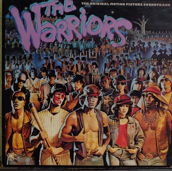Various - The Warriors (The Original Motion Picture Soundtrack) | A&M Records (L 36916) - main Various - The Warriors (The Original Motion Picture Soundtrack) | A&M Records (L 36916) - main