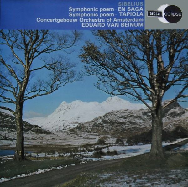 Jean Sibelius , Concertgebouworkest , Eduard van Beinum - Symphonic Poem - En Saga / Symphonic Poem - Tapiola | Decca (ECS 655) Jean Sibelius , Concertgebouworkest , Eduard van Beinum - Symphonic Poem - En Saga / Symphonic Poem - Tapiola | Decca (ECS 655)