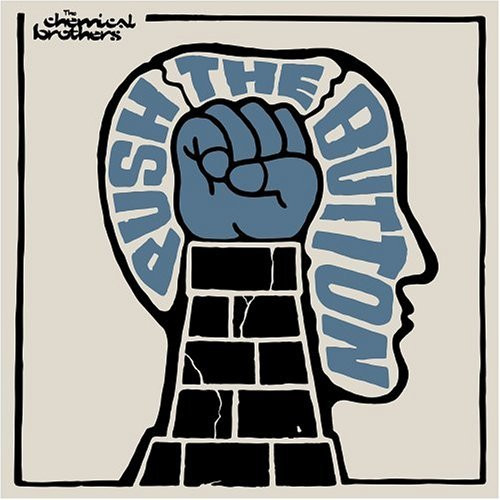 The Chemical Brothers - Push The Button | Freestyle Dust (XDUSTLP7) - main