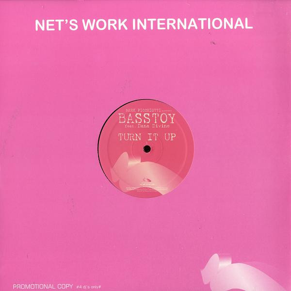 Mark Picchiotti Presents Basstoy Feat. Dana Divine - Turn It Up | Net's Work International (NWI 270 Mix 2008) - main Mark Picchiotti Presents Basstoy Feat. Dana Divine - Turn It Up | Net's Work International (NWI 270 Mix 2008) - main