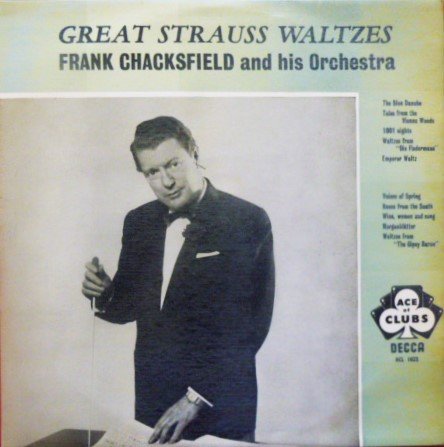 Frank Chacksfield & His Orchestra - Great Strauss Waltzes | Ace Of Clubs (ACL 1022)