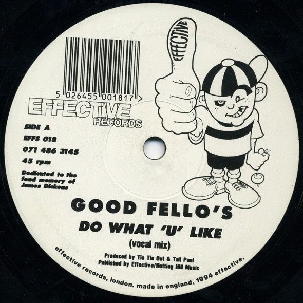 Goodfellos - Do What 'U' Like | Effective Records (EFFS 018)