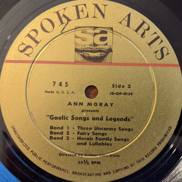 Ann Moray - Ann Moray Presents Gaelic Songs And Legends | Spoken Arts (745) - 4