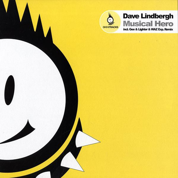 Dave Lindbergh - Musical Hero | Bikini Tracks (BTR 0056) - main Dave Lindbergh - Musical Hero | Bikini Tracks (BTR 0056) - main
