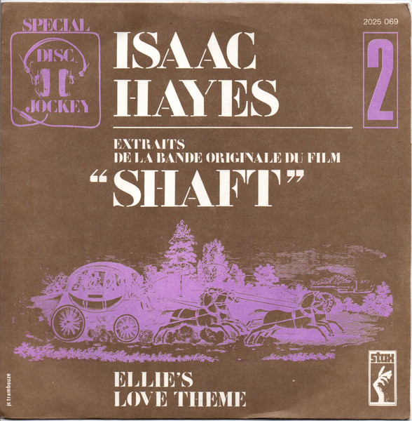 Isaac Hayes - Extraits De La Bande Originale Du Film  " Shaft " / Ellie's Love Theme | Stax (2025 069)