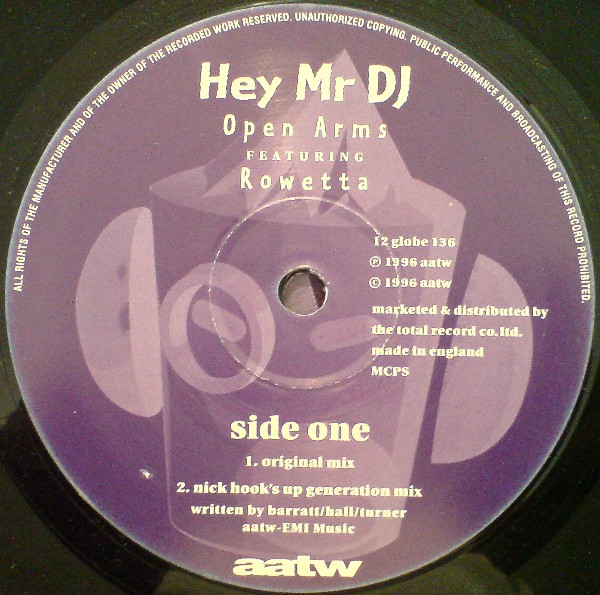Open Arms Featuring Rowetta - Hey Mr DJ | All Around The World (12 GLOBE 136) - 2