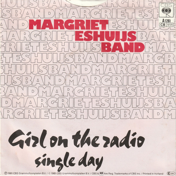 Margriet Eshuijs Band - Girl On The Radio | CBS (CBSA 1261) - 2