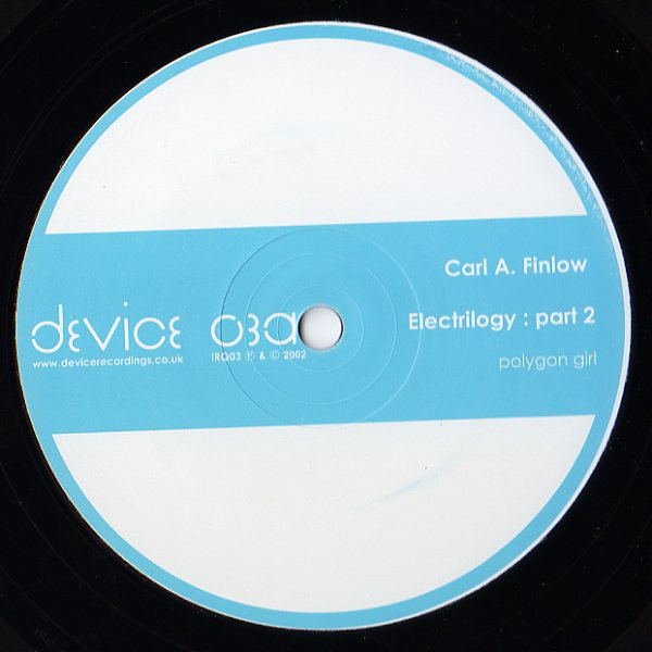 Carl A. Finlow - Electrilogy : Part 2 | Device (IRQ03) - main