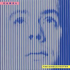 Camel - The Single Factor | Decca (4 PSKL 5328)
