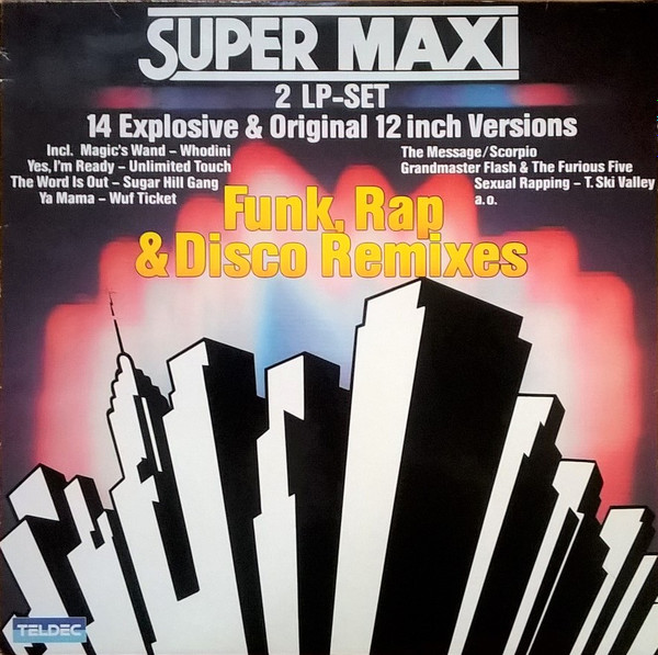 Various - Super Maxi (Funk, Rap & Disco Remixes) | TELDEC (6.28615 DP)