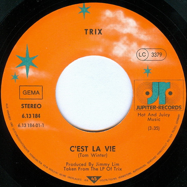 Trix - C'est La Vie | Jupiter Records (6.13184) - 3