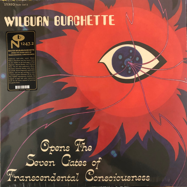 Master Wilburn Burchette - Opens The Seven Gates Of Transcendental Consciousness LP | Numero Group (NUM1247.2) - main