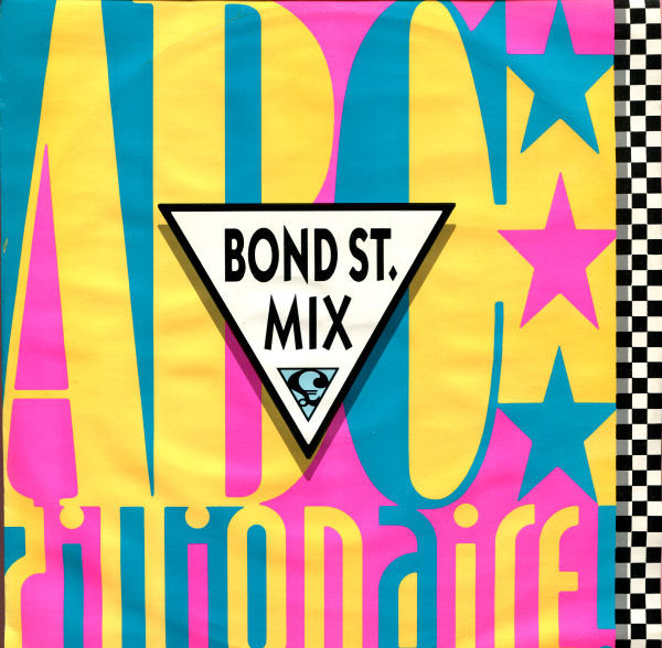 ABC - Zillionaire (Bond St. Mix) | Neutron Records (NTXR 107) - main ABC - Zillionaire (Bond St. Mix) | Neutron Records (NTXR 107) - main