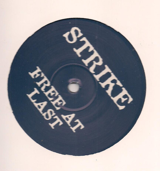 Strike - The Morning After (Free At Last) | Not On Label (STXX 1)