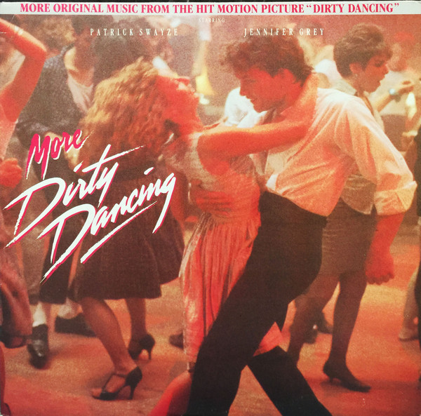 Various - More Dirty Dancing | RCA Victor (6965-1-R)