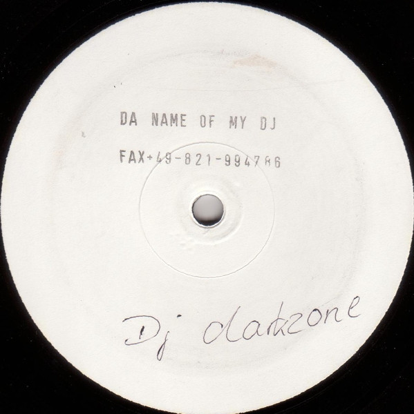 DJ Darkzone - Da Name Of My DJ | Full-E Records (FUE 0047-12) - main DJ Darkzone - Da Name Of My DJ | Full-E Records (FUE 0047-12) - main