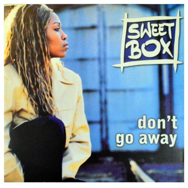 Sweetbox - Don't Go Away | RCA (74321 57215 1)
