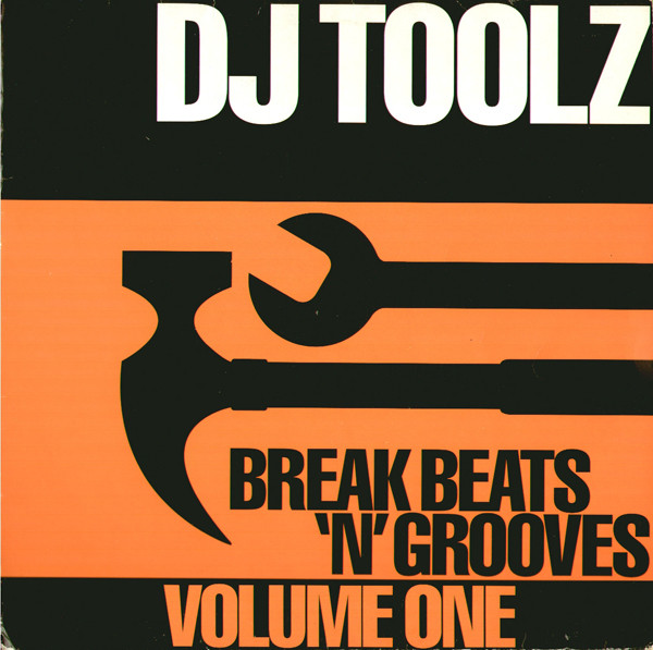 DJ Toolz - Break Beats 'N' Grooves Volume One | Ninja Tune (TOOL 001)