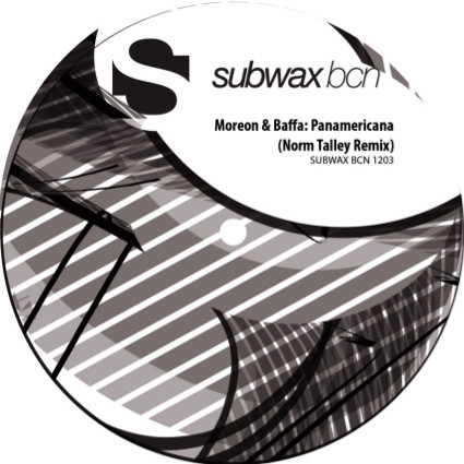 Moreon & Baffa - Panamericana (Part 1) | Subwax Bcn (SUBWAX BCN 1203)
