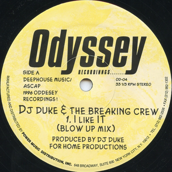 DJ Duke & The Breaking Crew - I Like It | Odyssey Recordings (OD-04) - 2 DJ Duke & The Breaking Crew - I Like It | Odyssey Recordings (OD-04) - 2