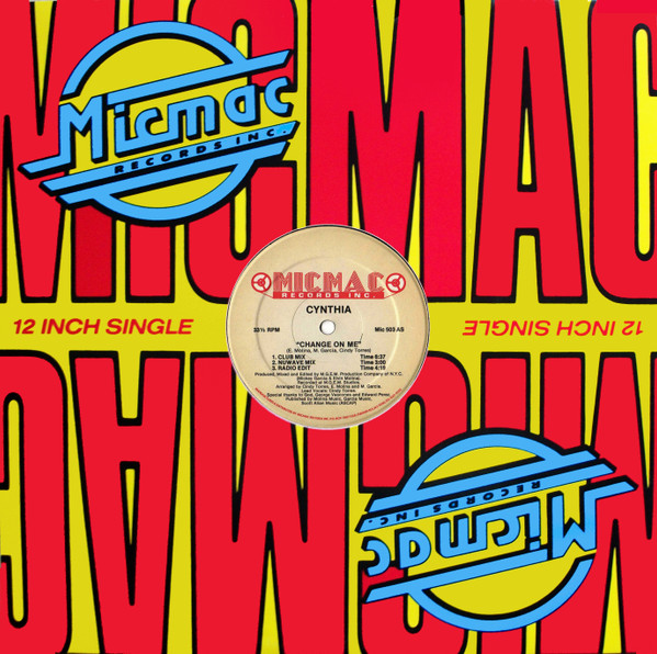Cynthia - Change On Me | Micmac Records, Inc. (Mic 503) - 3 Cynthia - Change On Me | Micmac Records, Inc. (Mic 503) - 3