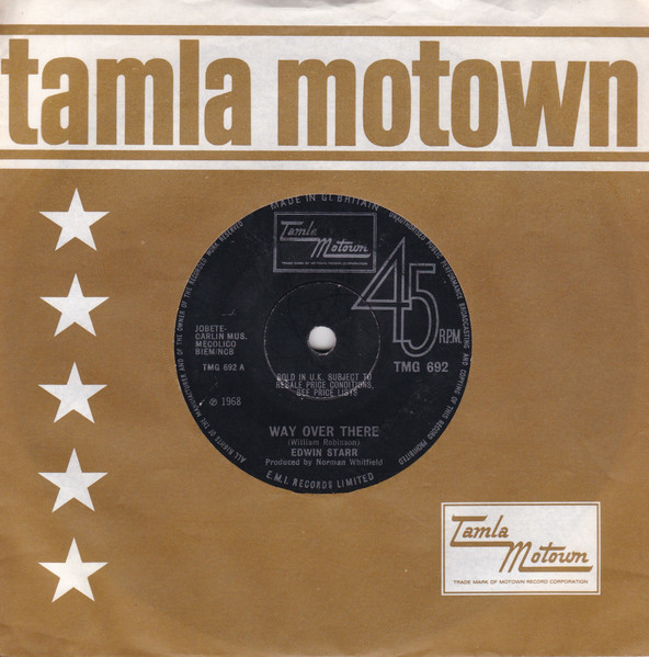 Edwin Starr - Way Over There / If My Heart Could Tell The Story | Tamla Motown (TMG 692) - 3